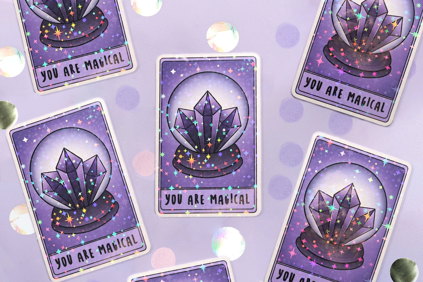 "You Are Magical" Holo Sticker